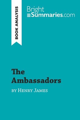 The Ambassadors by Henry James (Book Analysis)