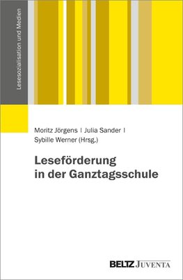 Leseförderung in der Ganztagsschule