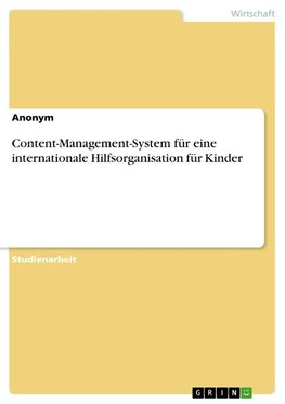 Content-Management-System für eine internationale Hilfsorganisation für Kinder