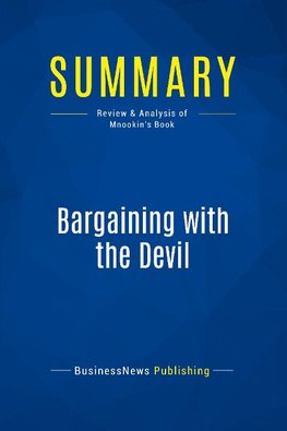 Summary: Bargaining with the Devil