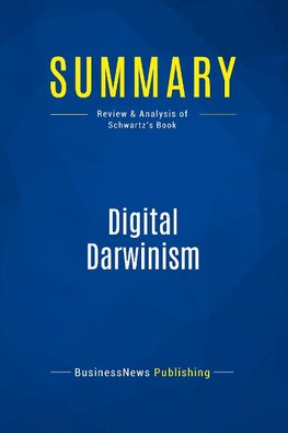 Summary: Digital Darwinism