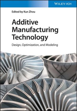 Additive Manufacturing Technology