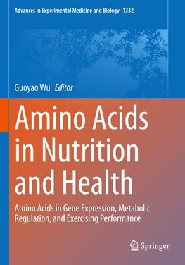 Amino Acids in Nutrition and Health