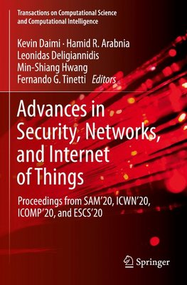 Advances in Security, Networks, and Internet of Things