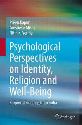 Psychological Perspectives on Identity, Religion and Well-Being