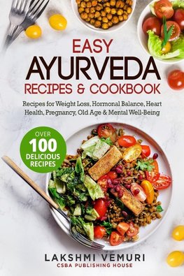 Easy Ayurveda Recipes & Cookbook