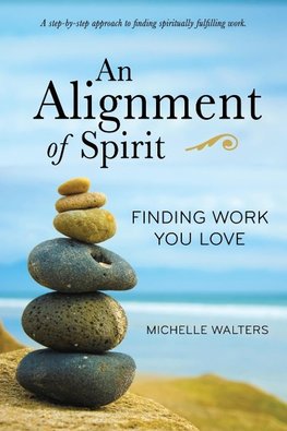 An Alignment of Spirit