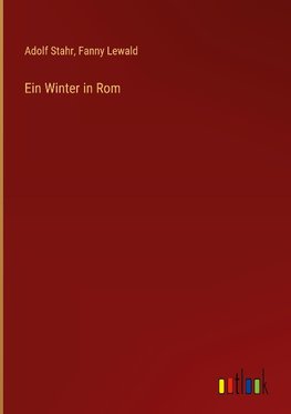 Ein Winter in Rom