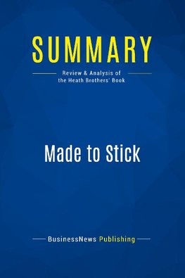 Summary: Made to Stick