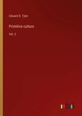 Primitive culture