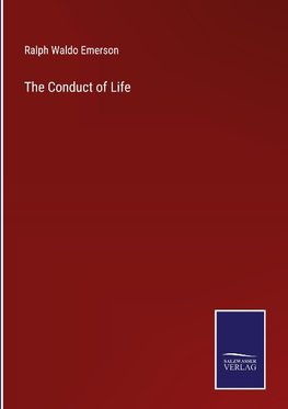 The Conduct of Life