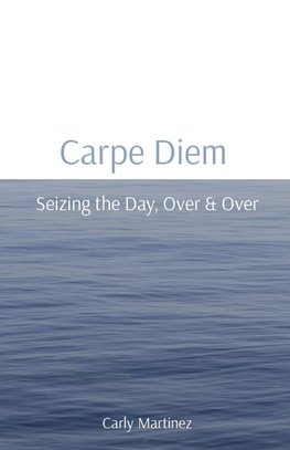 Carpe Diem