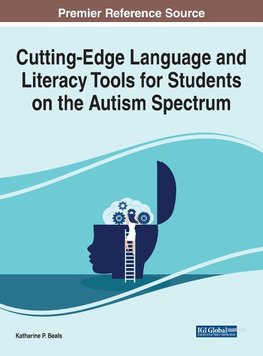 Cutting-Edge Language and Literacy Tools for Students on the Autism Spectrum