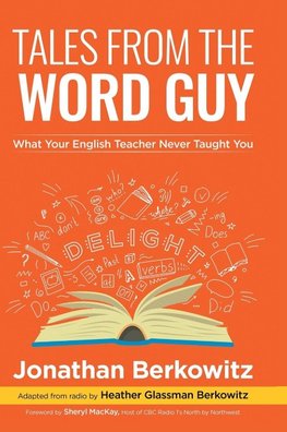 Tales From the Word Guy