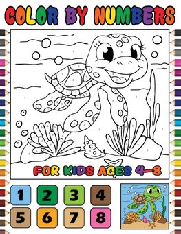 Color by Numbers for Kids Ages 4-8