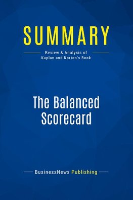 Summary: The Balanced Scorecard