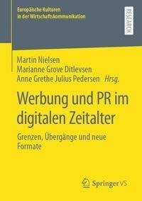 Werbung und PR im digitalen Zeitalter