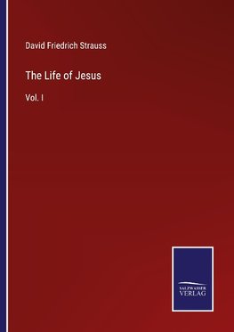 The Life of Jesus