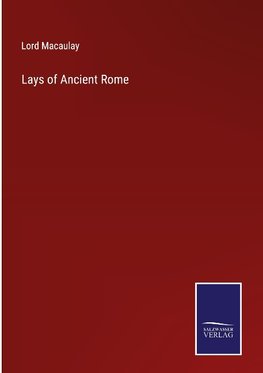 Lays of Ancient Rome