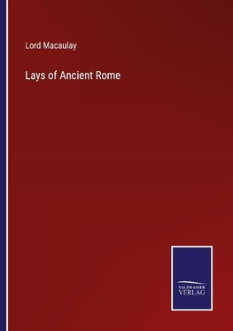 Lays of Ancient Rome