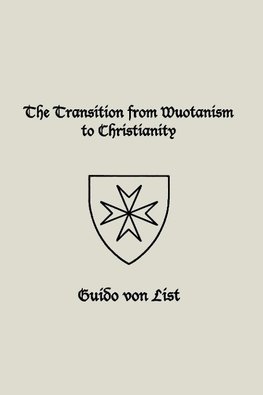 The Transition from Wuotanism to Christianity