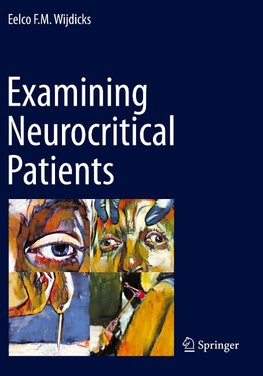 Examining Neurocritical Patients