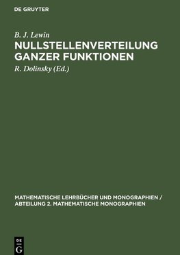 Nullstellenverteilung ganzer Funktionen