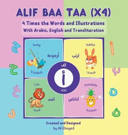 Alif Baa Taa (x4) - 4 Times the Words and Illustration with English Arabic and Transliteration