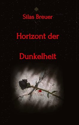 Horizont der Dunkelheit