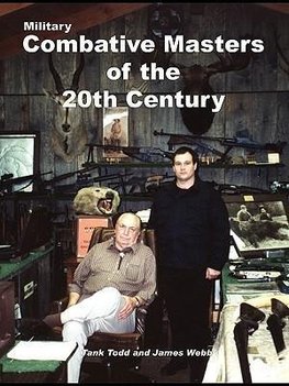 Military Combative Masters of the 20th Century