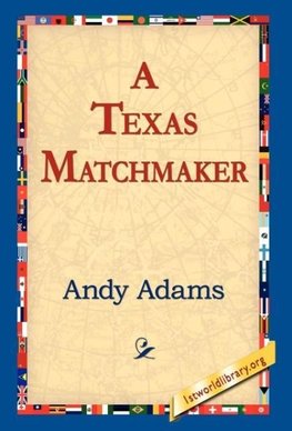 A Texas Matchmaker