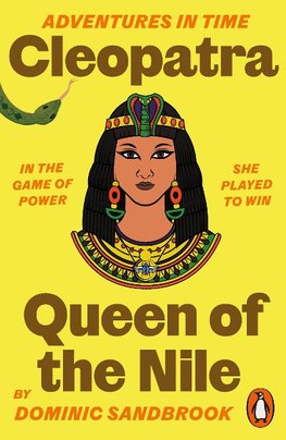 Adventures in Time: Cleopatra, Queen of the Nile