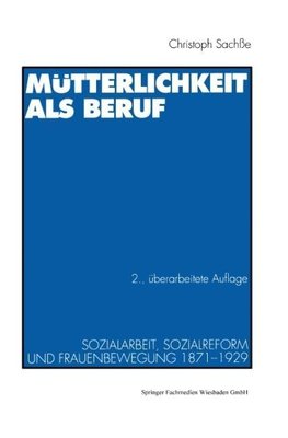 Mütterlichkeit als Beruf