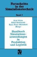 Handbuch Simulationsanwendungen in Produktion und Logistik