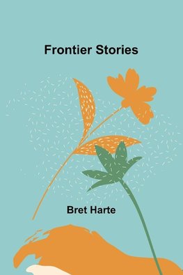 Frontier Stories