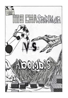 Mecha Snow-Man vs. Abombis