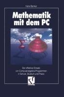 Mathematik mit dem PC