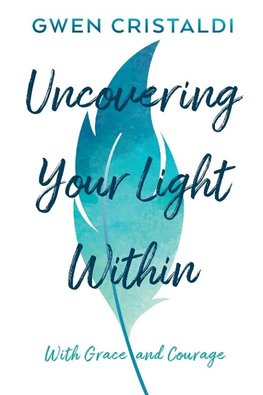 Uncovering your light within