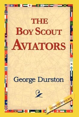 The Boy Scout Aviators