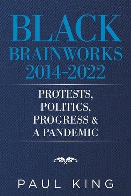 Black Brainworks 2014-2021