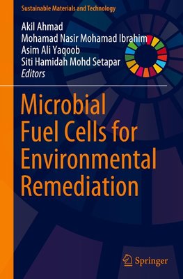 Microbial Fuel Cells for Environmental Remediation