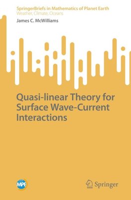 Quasi-linear Theory for Surface Wave-Current Interactions