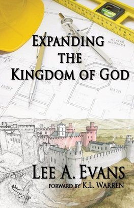 Expanding The Kingdom of God