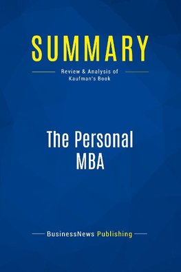 Summary: The Personal MBA