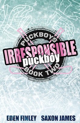 Irresponsible Puckboy