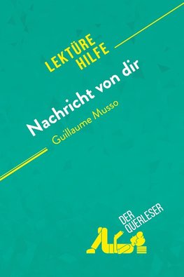 Nachricht von dir von Guillaume Musso (Lektürehilfe)