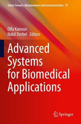 Advanced Systems for Biomedical Applications