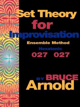 Set Theory for Improvisation Ensemble Method