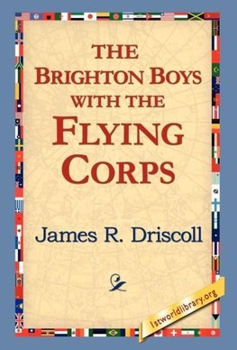 The Brighton Boys with the Flying Corps