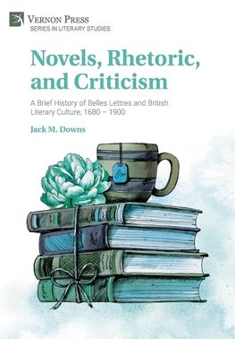 Novels, Rhetoric, and Criticism